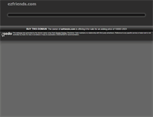 Tablet Screenshot of ezfriends.com